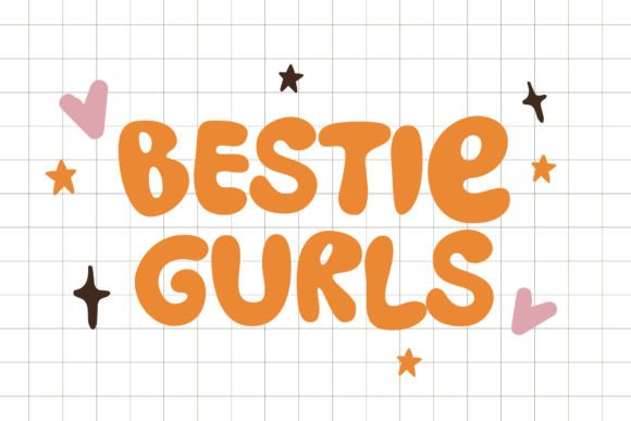 Bestie Gurls Font Review: Playful Bubble Type for Branding