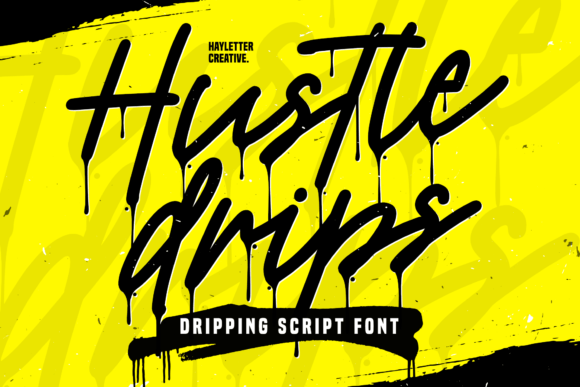 Hustle Drips Font: Bold Display Type for Campaigns