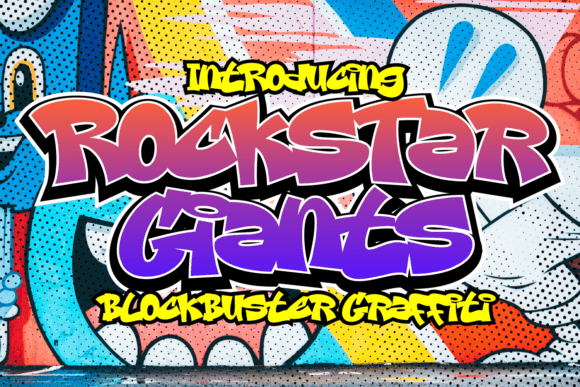 Rockstar Giants Font: Bold Graffiti Style for Makers