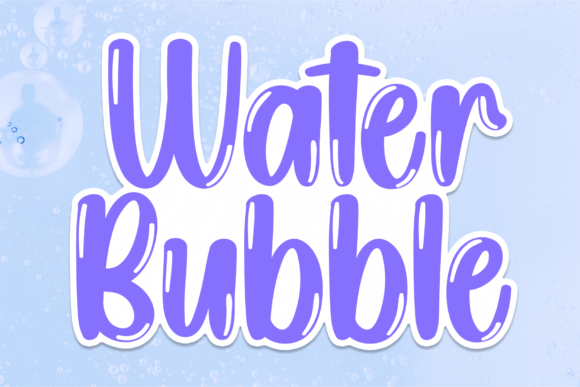Water Bubble Font Review for Web Design